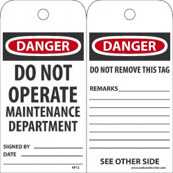 NMC RPT Danger, Do Not Operate Maintainance Tag, 6" x 3", Unrippable Vinyl w/ 1 Top Center Hole, Zip Ties Included, 25/Pk