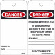 NMC RPT Danger, Do Not Remove This Tag, 6" x 3", Unrippable Vinyl w/ 1 Top Center Hole, Zip Ties Included, 25/Pk