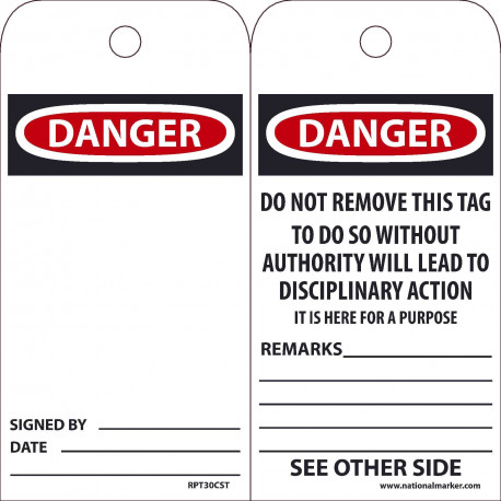 NMC RPT30CST Danger, Do Not Remove This Tag, 6" x 3", Synthetic Paper w/ 1 Top Center Hole, Zip Ties Included, 25/Pk