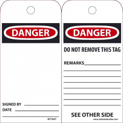 NMC RPT30ST Danger, Do Not Remove This Tag, 6" x 3", Synthetic Paper w/ 1 Top Center Hole, Zip Ties Included, 25/Pk