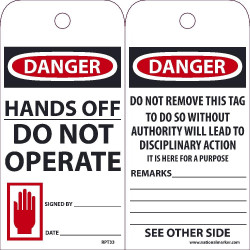 NMC RPT Danger, Hands Off, Do Not Operate Tag, 6" x 3", Unrippable Vinyl, 25/Pk