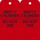 NMC RPT Empty Cylinder, Do Not Use Tag, 6" x 3", Unrippable Vinyl, 25/Pk