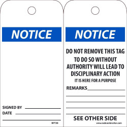 NMC RPT Notice, Do Not Remove This Tag, 6" x 3", Unrippable Vinyl, 25/Pk