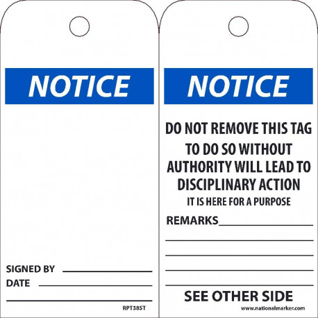NMC RPT38ST Notice, Do Not Remove This Tag, 6" x 3", Synthetic Paper w/ 1 Top Center Hole, Zip Ties Included, 25/Pk