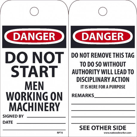 NMC RPT Danger, Do Not Start Men Working On Machinery Tag, 6" x 3", Unrippable Vinyl, 25/Pk