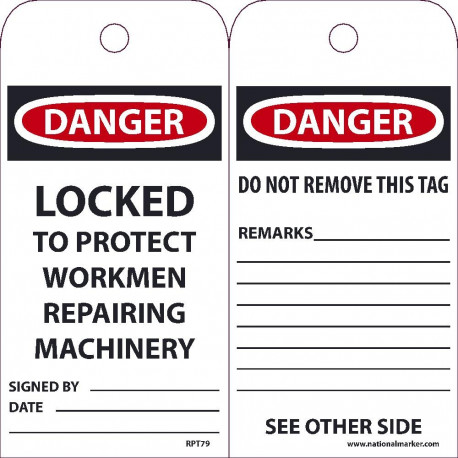 NMC RPT Danger, Locked To Protect Workmen Repairing Machinery Tag, 6" x 3", Unrippable Vinyl, 25/Pk