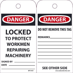 NMC RPT79ST Danger, Locked To Protect Workmen Repairing Machinery Tag (Hole), 6" x 3", Synthetic Paper, 25/Pk