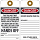 NMC RPT Danger, This Tag Must Not Be Removed Tag, 6" x 3", Unrippable Vinyl, 25/Pk