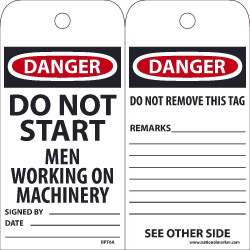 NMC RPT-6A Danger, Do Not Start Tag, 6" x 3", Unrippable Vinyl w/ 1 Top Center Hole, Zip Ties Included, 25/Pk
