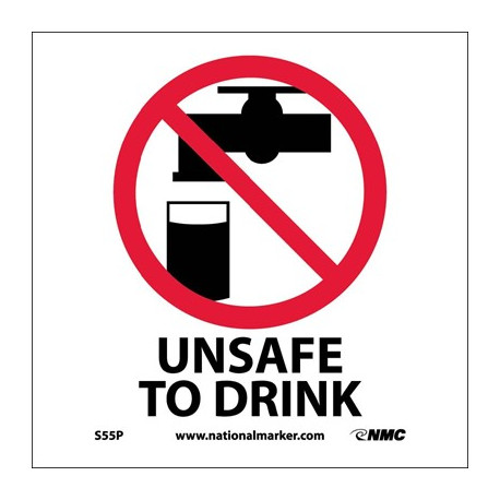 NMC S55 Unsafe To Drink Sign w/ Graphic, 7" x 7"