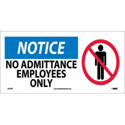 NMC SA139 Notice, No Admittance Employees Only Sign w/Graphic, 7" x 17"