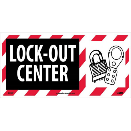 NMC SA148 Lock Out Center Sign w/ Graphic, 7" x 17"
