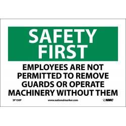 NMC SF150 Safety First, Machine Safety Sign