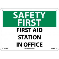 NMC SF162 Safety First, First Aid Station In Office Sign, 10" x 14"