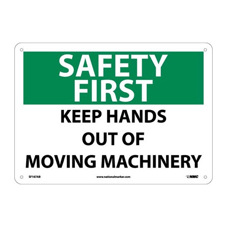 NMC SF167 Safety First, Keep Hands Out Of Moving Machinery Sign, 10" x 14"