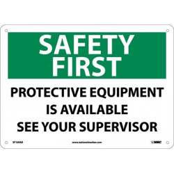NMC SF169 Safety First, PPE Equipment Available Sign, 10" x 14"