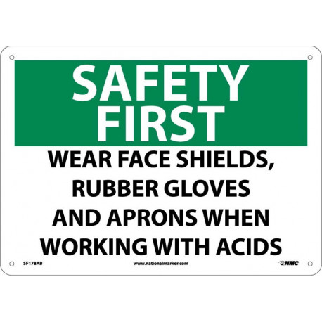 NMC SF178 Safety First, Wear PPE When Working With Acids Sign, 10" x 14"