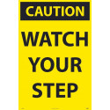 NMC SFS103 Caution, Watch Your Step Sign, 36" x 24"
