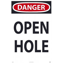 NMC SFS106 Danger, Open Hole Sign, 36" x 24"