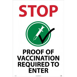 NMC SFS123 Stop, Proof Of Vaccination Required To Enter Sign, 36" x 24", Corrugated Plastic 0.166