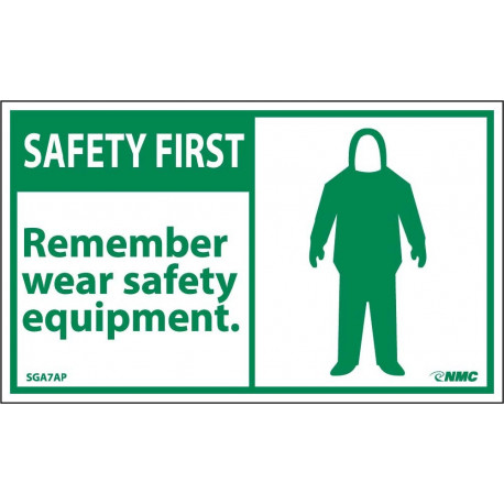 NMC SGA7AP Safety First, Remember Wear Safety Equipment Label, 3" x 5", PS Vinyl, 5/Pk
