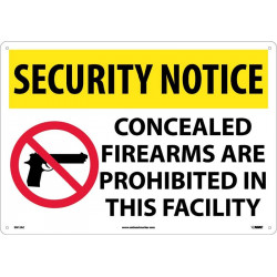 NMC SN12 Security Notice, Concealed Firearms Are Prohibited Sign, 14" x 20"