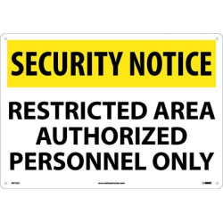 NMC SN15 Security Notice, Restricted Area Sign, 14" x 20"