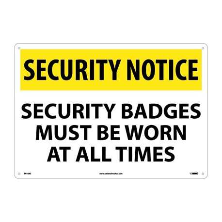 NMC SN16 Security Notice, Security Badges Must Be Worn Sign, 14" x 20"