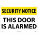 NMC SN17 Security Notice, This Door Is Alarmed Sign, 14" x 20"