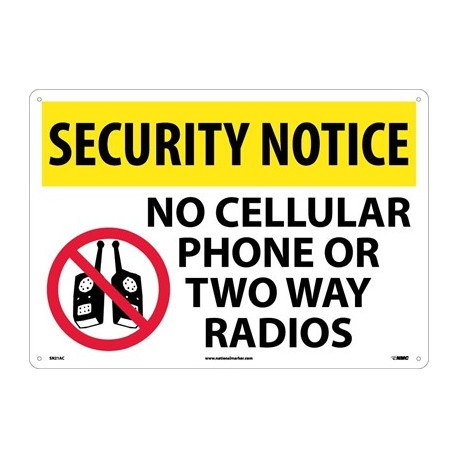 NMC SN21 Security Notice, No Cellular Phone Or Two Way Radios Sign, 14" x 20"