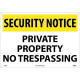 NMC SN26 Security Notice, Private Property No Trespassing Sign, 14" x 20"