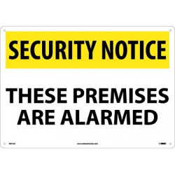 NMC SN31 Security Notice, These Premises Are Alarmed Sign, 14" x 20"
