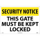 NMC SN32 Security Notice, This Gate Must Be Kept Locked Sign, 14" x 20"