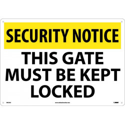NMC SN32 Security Notice, This Gate Must Be Kept Locked Sign, 14" x 20"