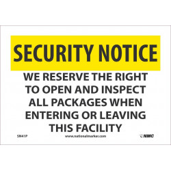 NMC SN41 Security Notice, We Reserve The Right To Open & Inspect Sign
