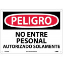 NMC SPD200 Danger, Do Not Enter Sign (Spanish), 10" x 14"