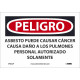 NMC SPD22 Danger, Asbestos May Cause Cancer Authorized Personnel Only Sign (Spanish)