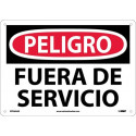 NMC SPD365 Danger, Out Of Service Sign (Spanish), 10" x 14"