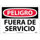 NMC SPD365 Danger, Out Of Service Sign (Spanish), 10" x 14"
