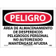 NMC SPD442 Danger, Hazardous Waste Storage Area Sign (Spanish), 10" x 14"