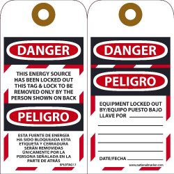 NMC SPLOTAG17 Danger, Energy Source Has Been Locked Out Tag (Bilingual), 6" x 3", Unrippable Vinyl, 10/Pk Grommet