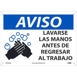 NMC SPN536 Notice, Wash Hands Before Returning To Work Sign (Spanish), 10" x 14"