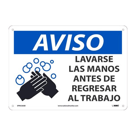 NMC SPN536 Notice, Wash Hands Before Returning To Work Sign (Spanish), 10" x 14"