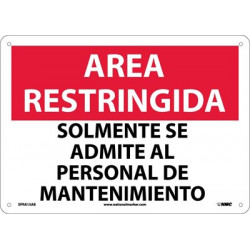 NMC SPRA15 Restricted Area, Maintenance Personnel Only Sign (Spanish), 10" x 14"