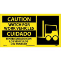 NMC SPSA122 Caution, Watch Out For Work Vehicles Sign (Bilingual w/ Graphic), 10" x 18"
