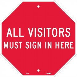 NMC SS2R All Visitors Must Sign In Here, Octagon Sign, 12" x 12", Rigid Plastic