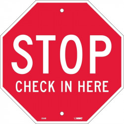 NMC SS4R Stop Check In Here, Octagon Sign, 12" x 12", Rigid Plastic