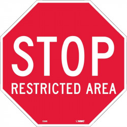 NMC SS8R Stop Restricted Area, Octagon Sign, 12" x 12", Rigid Plastic