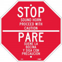 NMC SS9R Stop Proceed With Caution (Bilingual), Octagon Sign, 12" x 12", Rigid Plastic