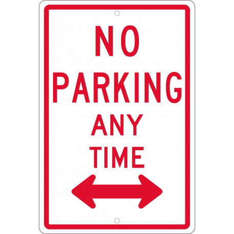 NMC TM016 No Parking Anytime w/ Double Arrow Sign, 18" x 12"